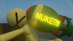 IS TIIME NUKE!!!!!!!!