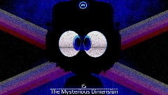IS - The Mysterious Dimension