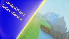 Tactical Pizza Sonic Collection