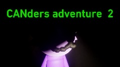 CANders Adventure 2