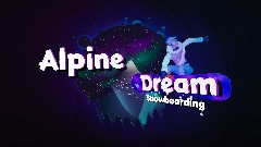 Alpine Dream (Snowboarding)