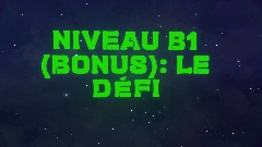 Niveau Bonus 1: le défi