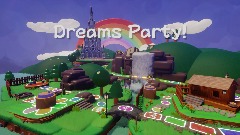 Dreams Party!