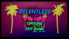 RELENTLESS
