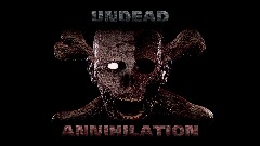 Undead Annihilation