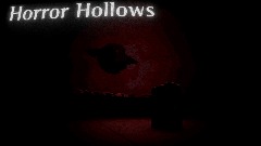 Horror Hollows