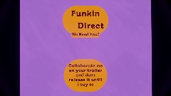 Funkin Direct Info
