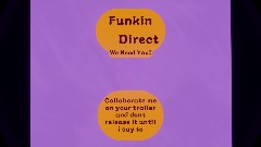 Funkin Direct Info