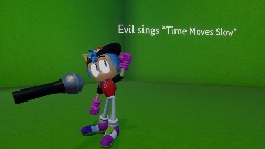 Evil sings "Time Moves Slow" (4K UHD) (SOUND SYSTEMED) (Dream)