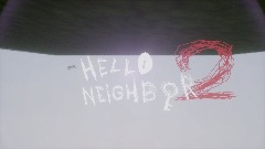 Hello neighbor 2