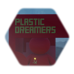 PLASTIC DREAMERS | Ussr  EDITION