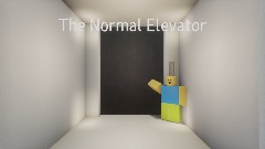 The Normal Elevator: Dreams Edition (Cancelled For Now)