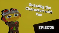 Guessing the Characters with Raz | Episode 1