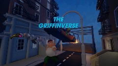 THE GRIFFINVERSE: ACT 2