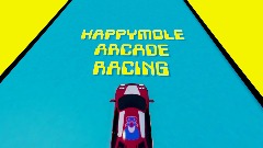 Happymole ARCADE racing teaser