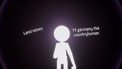 Land mines ft. Germany the countryhuman