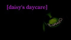 Daisy's Daycare (Chapter 1,2,3)