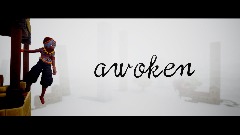 awoken