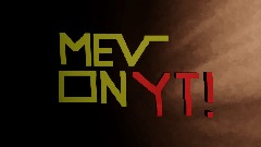 MEV ON YT'S BACK!