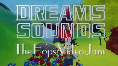 Dreams Sounds: The Hops Jam