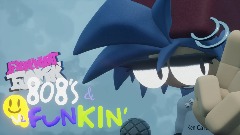 FNF 808's & Funkin' DEMO (kinda)