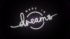 Made in Dreams