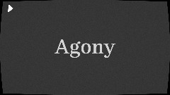 Agony