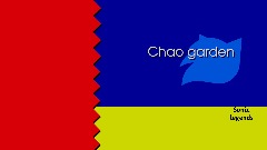 Chao Garden