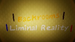 Backrooms Liminal Reality