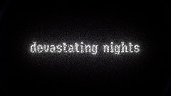 devastating night trailer (a fnaf fan game)