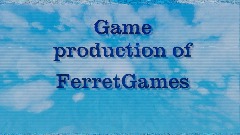 Go To FerretGames space