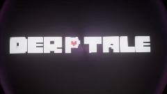 DERPTALE # 1