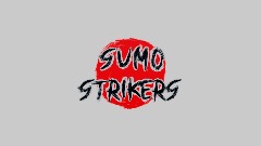 SUMO STRIKERS