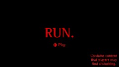 RUN.