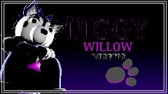 <button="PIGGY"> - Willow <clue>[MISFITS] Showcase!