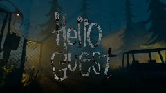 Hello Guest | <term>OFFICIAL TRAILER + GAME PAGE