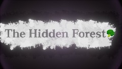 The Hidden Forest