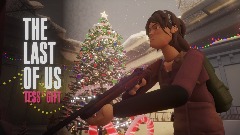 THE LAST OF US - Tess' Gift