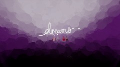 Dreams drama be like