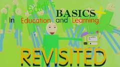 Baldi basics in education and learning REVISITED +