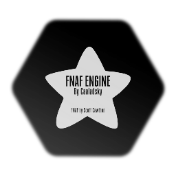 <term> *Update 8 | CAALADSKY'S FNAF ENGINE