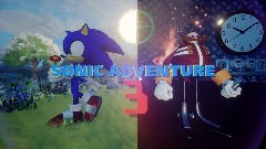 Sonic Adventure 3 (Part 2)