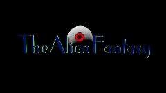 Alien Fantasy (Dreams Edition)