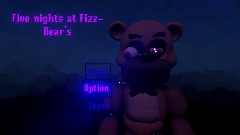 Five nights at Fizz-Bear's