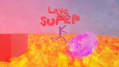 Super lava! The lava come beta (menu and image)