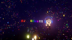 DJ Elias Party!!