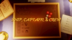 Ship, Captain & Crew