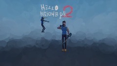 Hello neighbor 2 standard