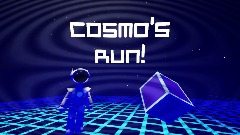 Cosmo's Run!