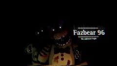 Fazbear 96 night 1 démo french version (fnaf fangame)